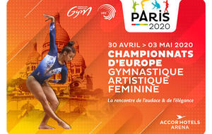 Déplacement organisé par le CD 54/55 - Championnats d'Europe GAF Paris - Samedi 2 mai 2020
